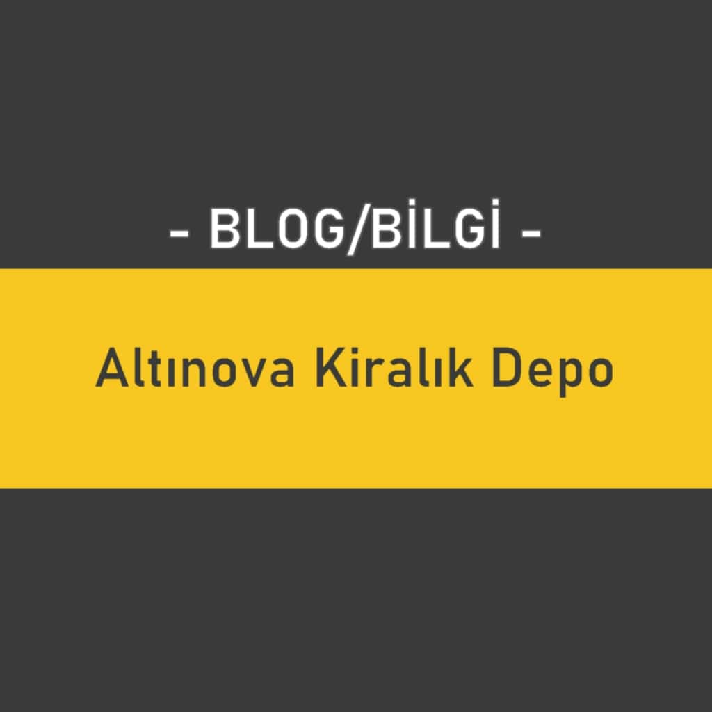 Altınova Kiralık Depo