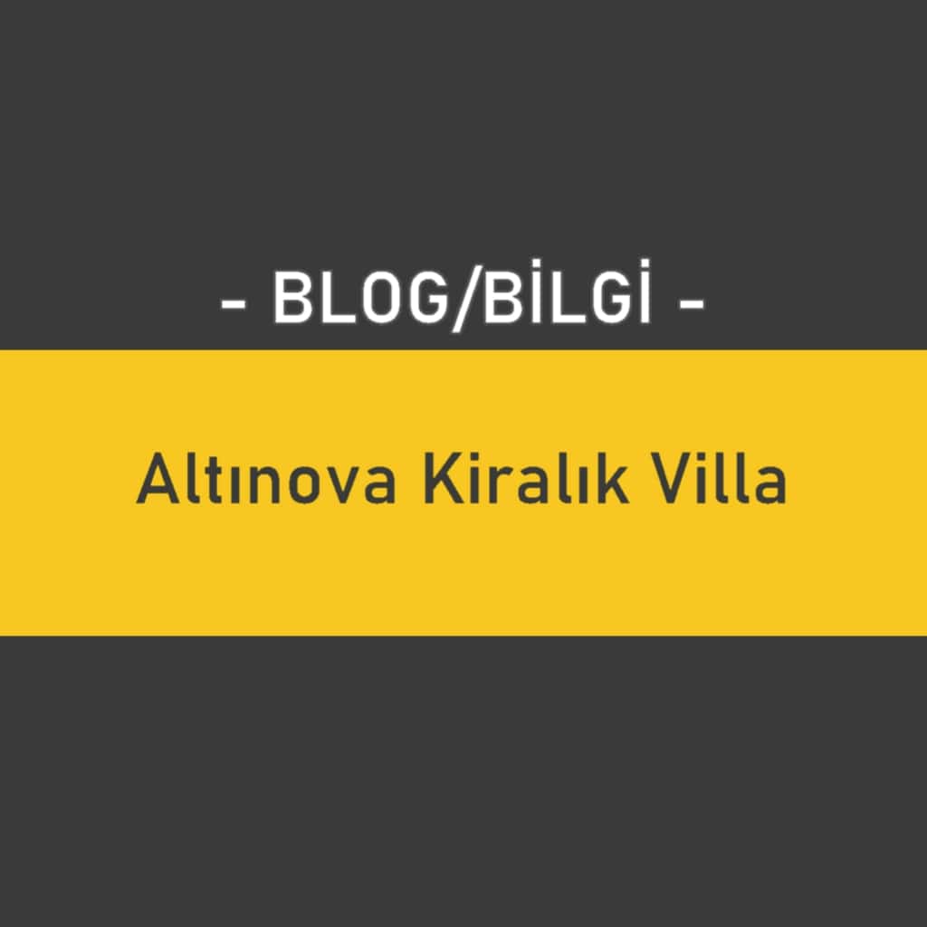 Altınova Kiralık Villa