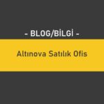 Altınova Satılık Ofis