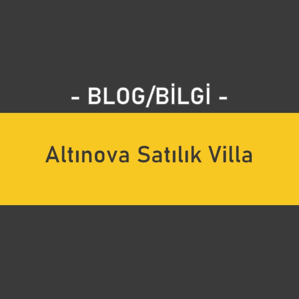 Altınova Satılık Villa